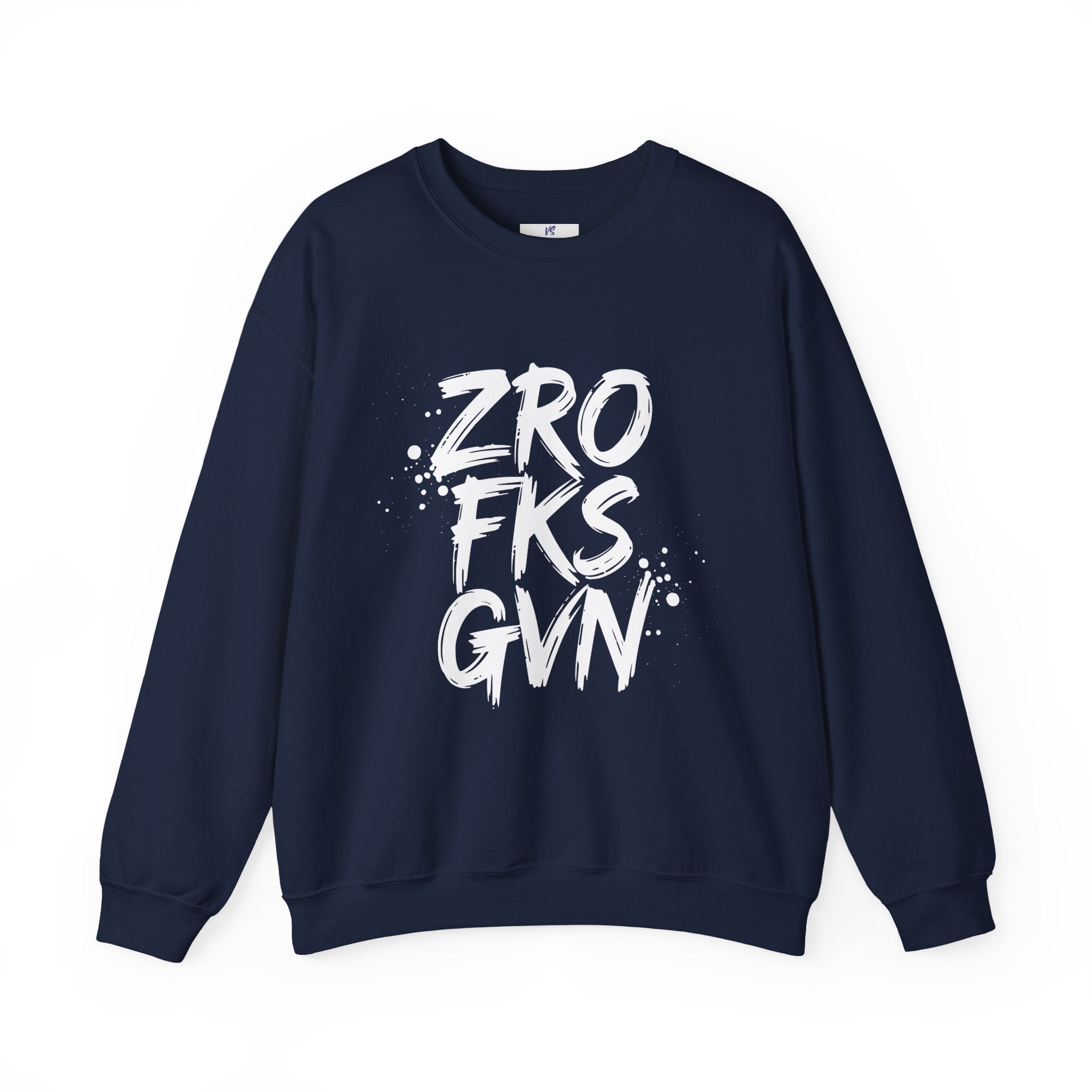 VS Unisex "zro fks gvn" Crewneck Sweatshirt