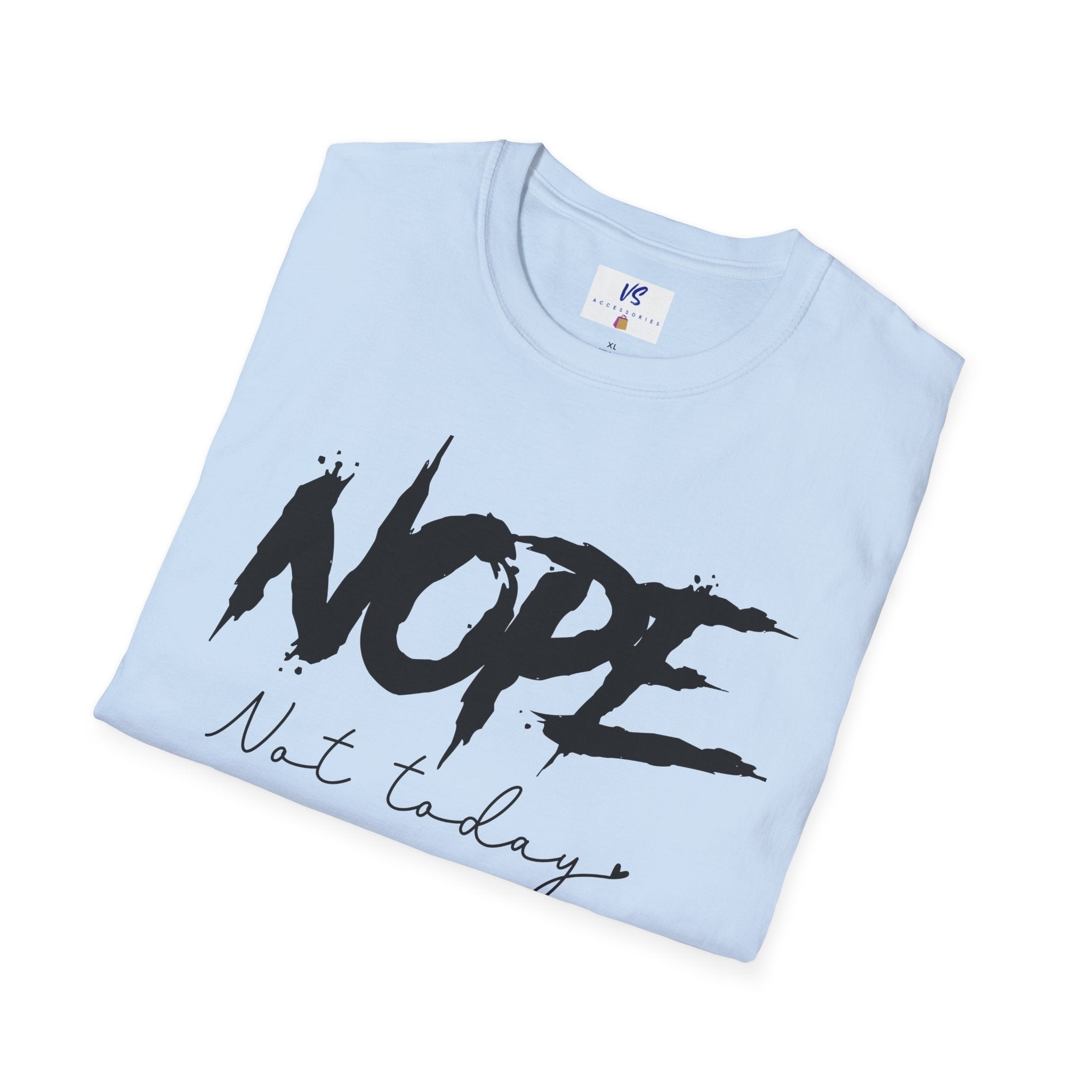 VS Unisex T-Shirt: Nope!