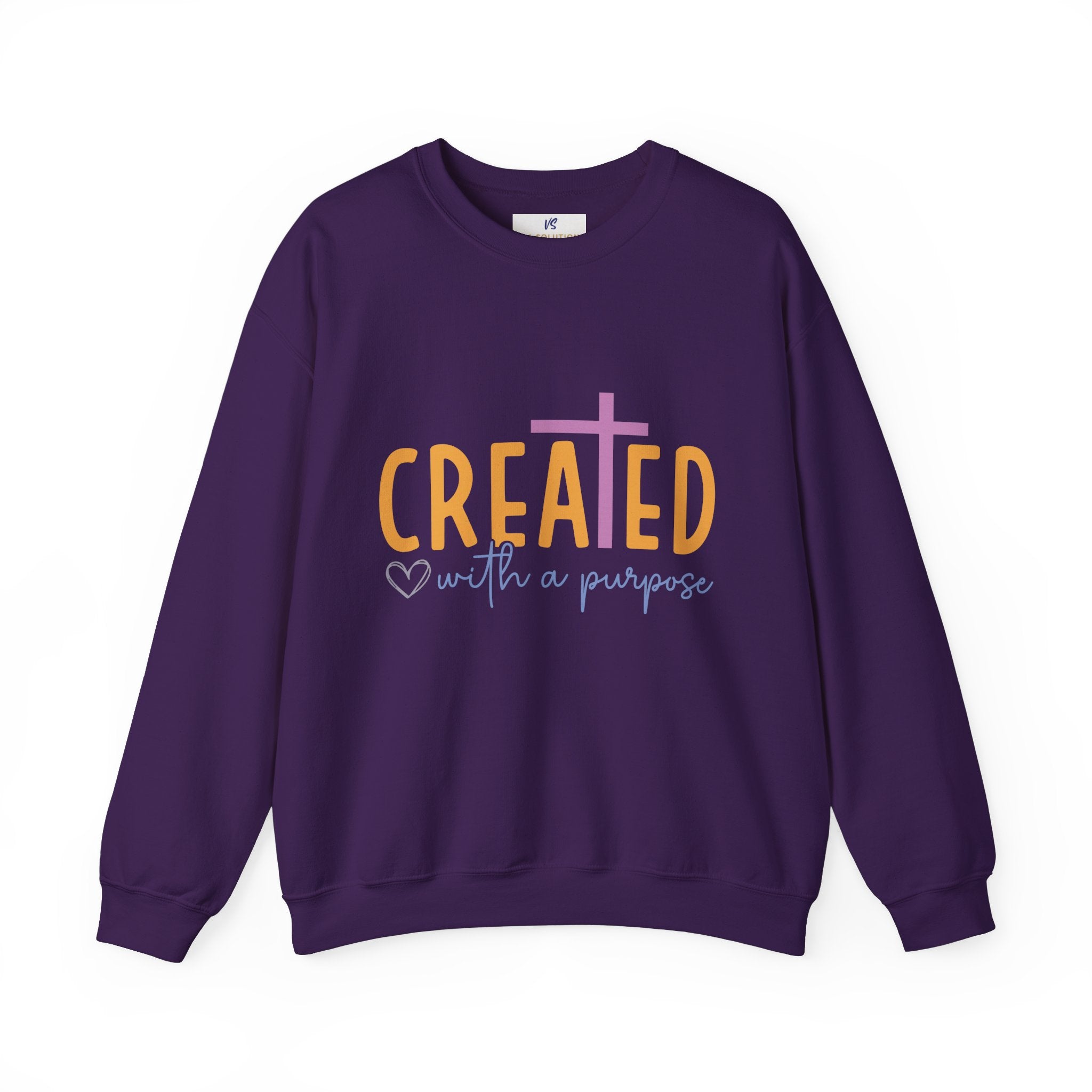 Unisex Sweatshirt, VS Created with a purpose