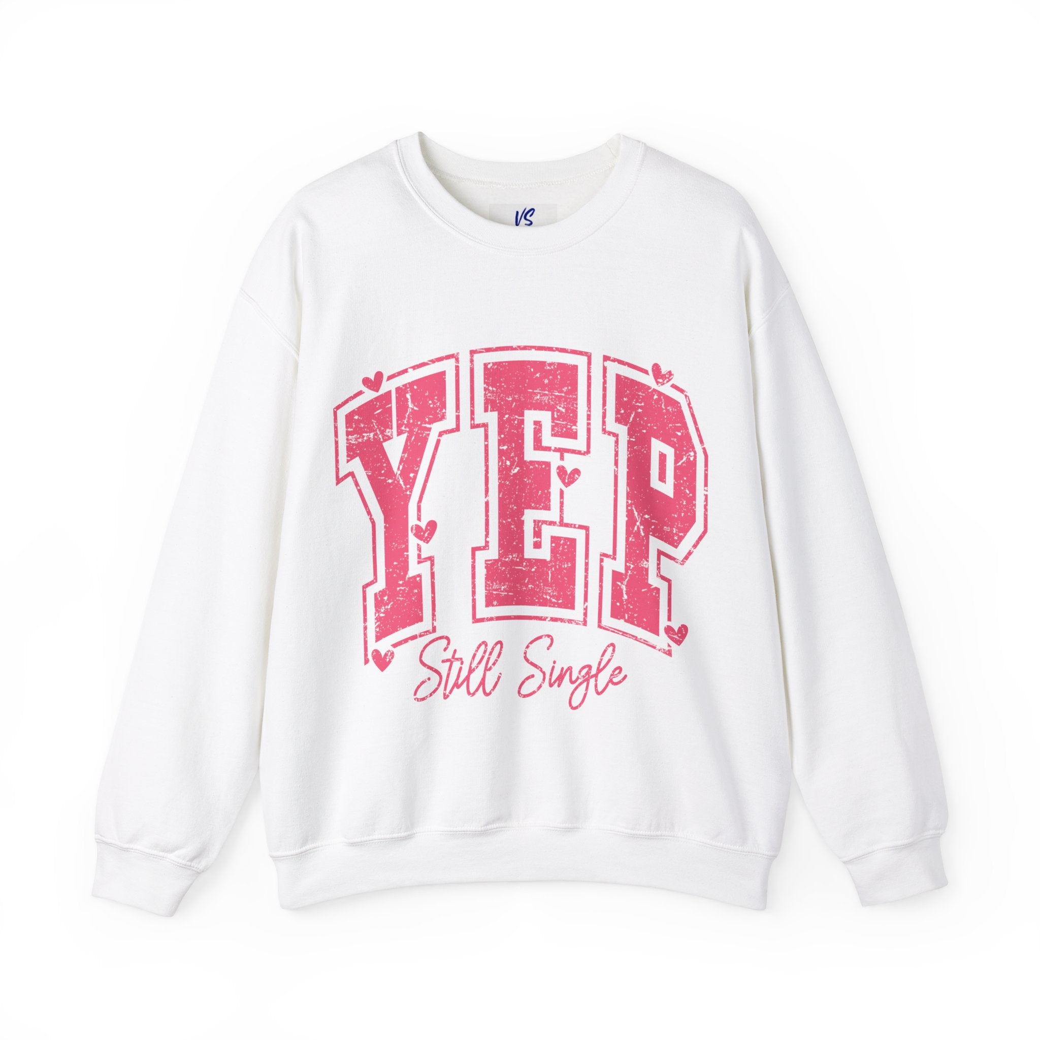 VS Unisex Heavy Blend: Funny Single Life