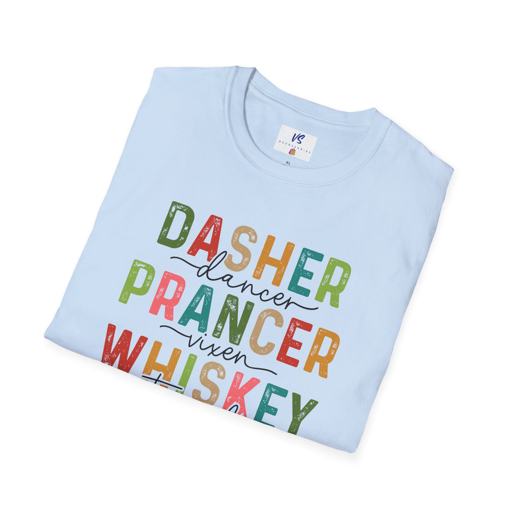 VS Dasher, Prancer, Whiskey Vodka Tee!