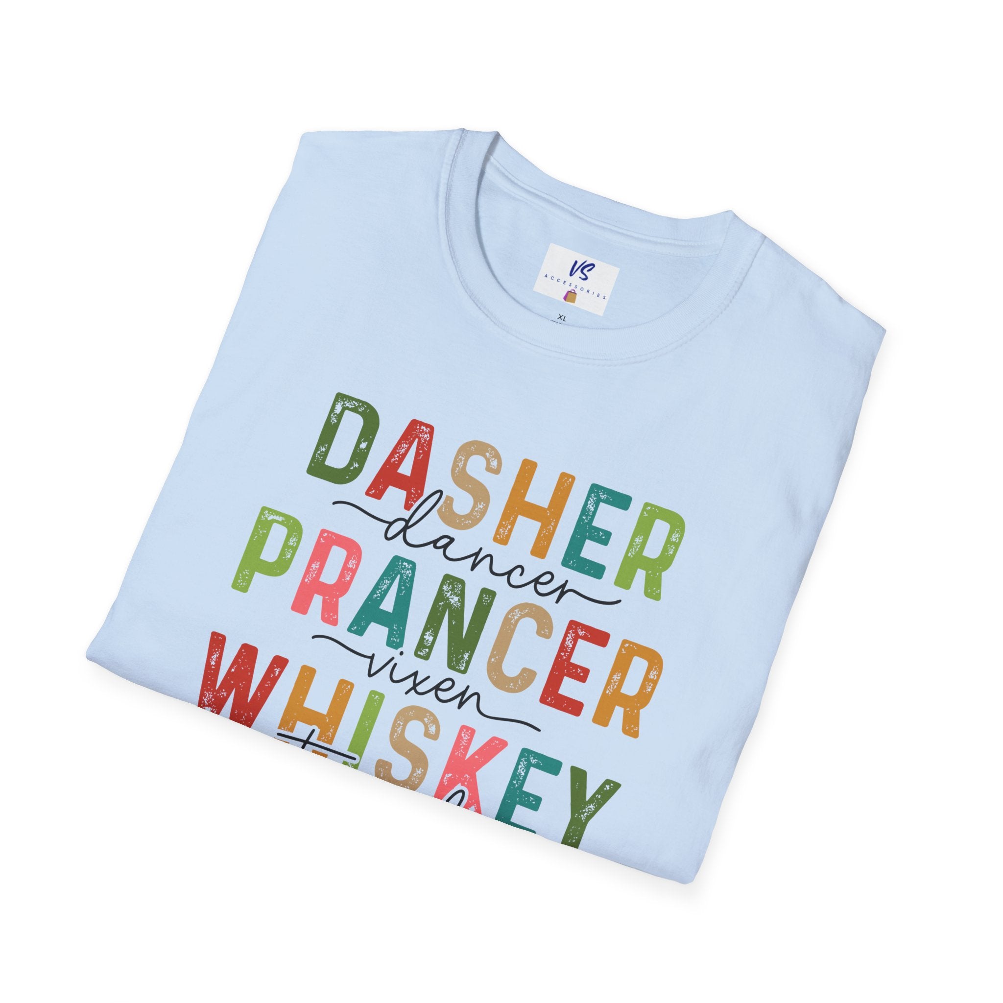 VS Dasher, Prancer, Whiskey Vodka Tee!