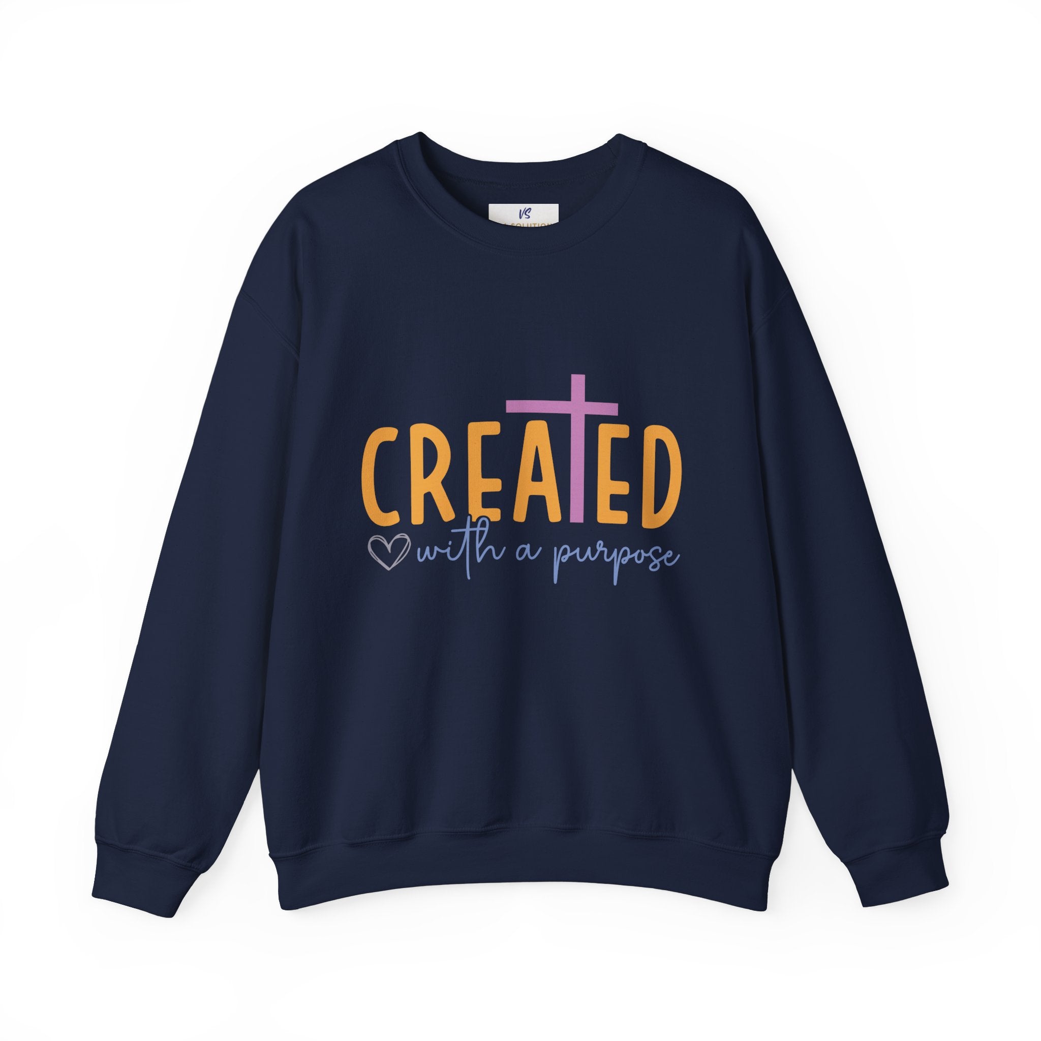 Unisex Sweatshirt, VS Created with a purpose